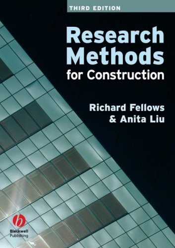 Research Methods For Construction 3rd Ed Richard F Fellows Anita M M Liu