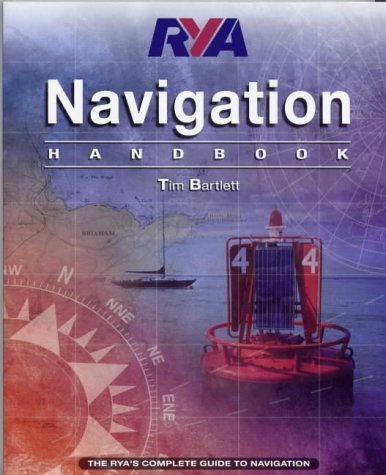 Rya Navigation Handbook First Edition Tim Bartlett