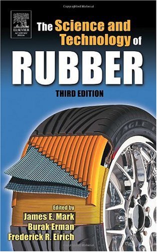 Science And Technology Of Rubbere0124647863 3rd Edition James E Mark