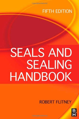 Seals And Sealing Handbook 5 Ed 5th Ed Flitney Robert K