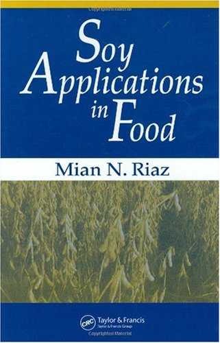 Soy Applications In Food 1st Edition Mian N Riaz