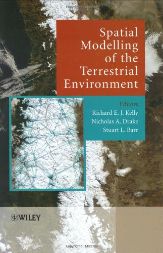 Spatial Modelling Of The Terrestrial Environment Richard Ej Kelly