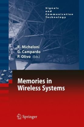 Memories In Wireless Systems Signals And Communication Technology Rino Micheloni