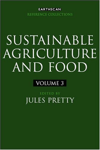 Sustainable Agriculture And Food Jules N Pretty