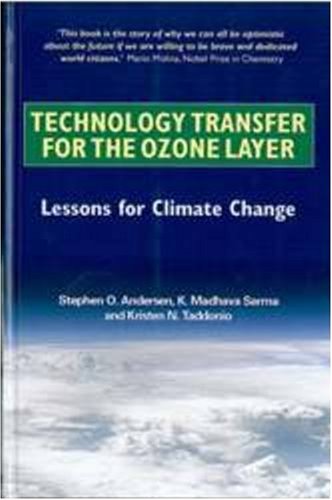 Technology Transfer For The Ozone Layer Lessons For Climate Change 1st Edition Stephen O Andersen