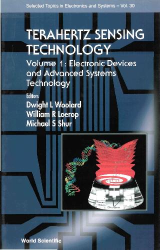 Terahertz Sensing Technology Electronic Devices And Advanced Systems Technology Dwight L Woolard