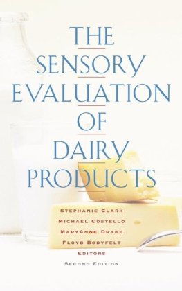 The Sensory Evaluation Of Dairy Products 2nd Edition Mary Anne Drake