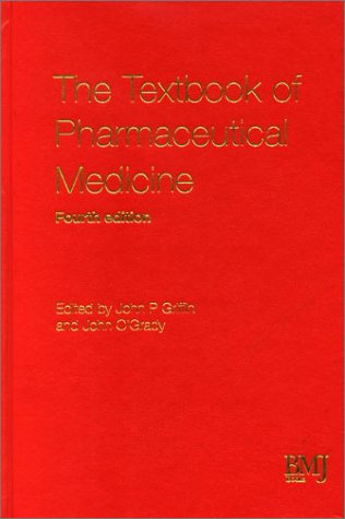 The Textbook Of Pharmaceutical Medicine Fourth Edition 4th Null L