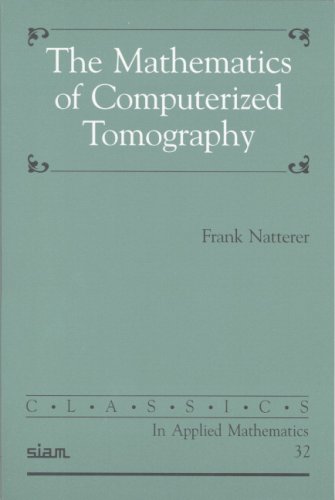 The Mathematics Of Computerized Tomography Frank Natterer