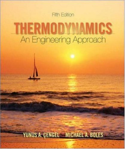 Thermodynamics An Engineering Approach W Student Resources Dvd 5th Edition Yunus A Cengel