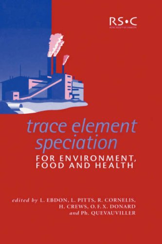 Trace Element Speciation For Environment Food And Health 1st Edition L Ebdon