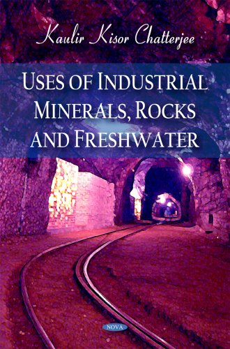 Uses Of Industrial Minerals Rocks And Freshwater Kaulir Kisor Chatterjee