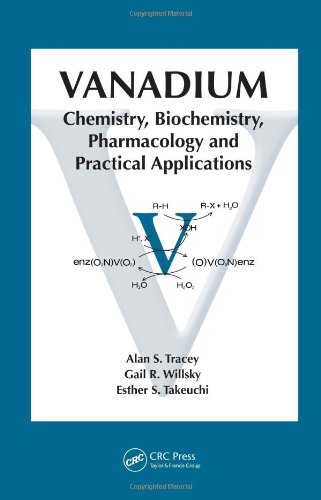 Vanadium Chemistry Biochemistry Pharmacology And Practical Applications 1st Edition Alan S Tracey