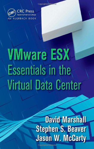 Vmware Esx Essentials In The Virtual Data Center David Marshall