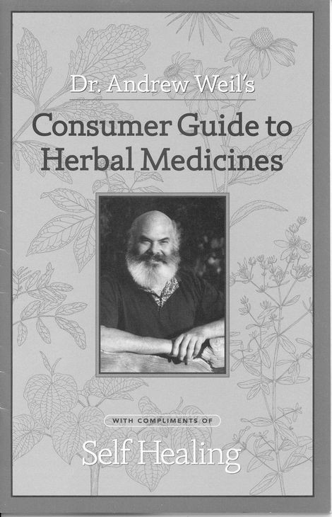 Dr Andrew Weils Consumer Guide To Herbal Medicines Andrew Weil