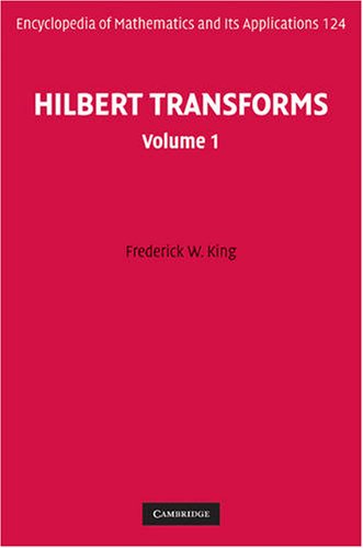 Hilbert Transforms Frederick W King