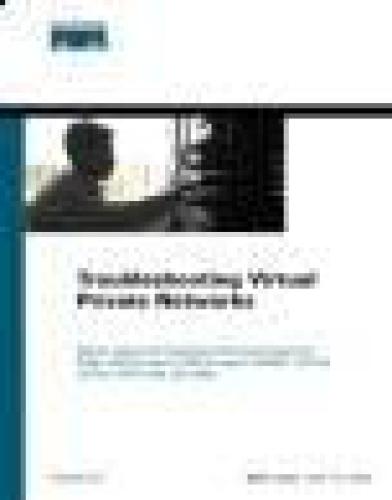 Troubleshooting Virtual Private Networks Mark Lewis