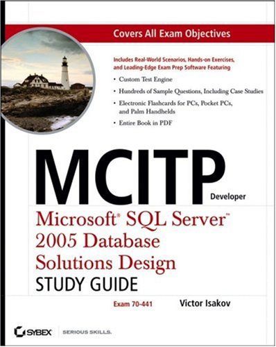 Mcitp Developer Microsoft Sql Server 2005 Database Solutions Design Victor Isakov