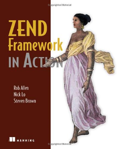 Zend Framework In Action 1st Edition Rob Allen Nick Lo Steven Brown