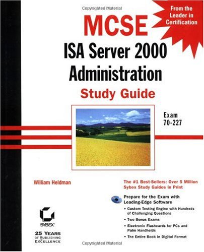 Mcse Isa Server 2000 Administration Study Guide William Heldman