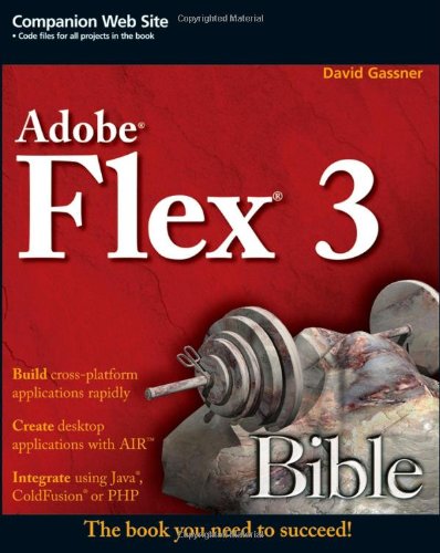 Flex 3 Bible David Gassner