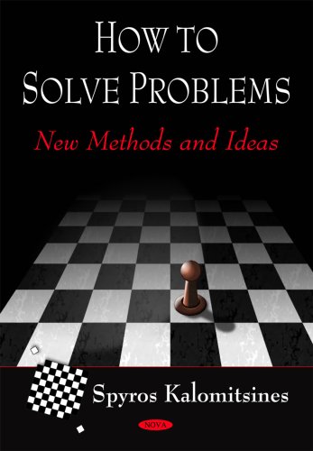 How To Solve Problems New Methods And Ideas Spyros Kalomitsines