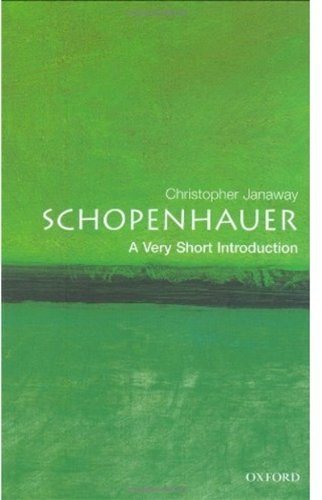 Schopenhauer A Very Short Introduction Later Impression Christopher Janaway