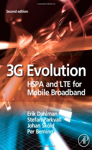 3g Evolution Hspa And Lte For Mobile Broadband 2nd Edition Erik Dahlman