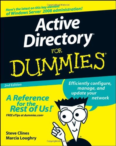 Active Directory For Dummies 2nd Steve Clines Marcia Loughry