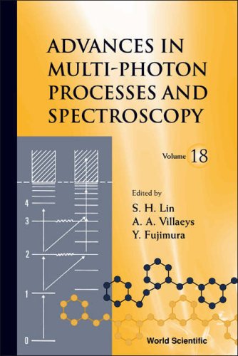 Advances In Multiphoton Processes And Spectroscopy S Het Lin