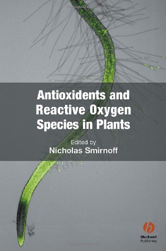 Antioxidants And Reactive Oxygen Species In Plants Nicholas Smirnoff