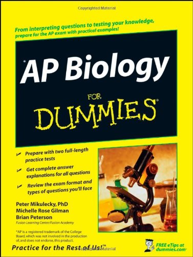 Ap Biology For Dummies Peter Mikulecky Michelle Rose Gilman Brian Peterson