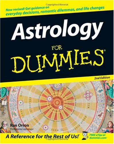 Astrology For Dummies 2nd Ed Rae Orion