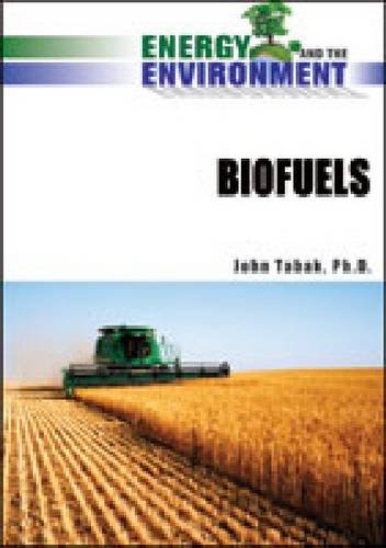 Biofuels 1st Edition John Tabak