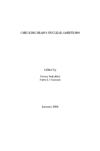 Checking Irans Nuclear Ambitions Henry D Sokolski