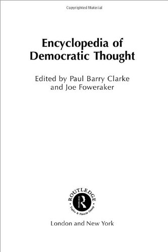 Encyclopedia Of Democratic Thought 1st Edition Paul Barry Clarke