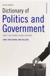 Dictionary Of Politics And Government 3rd Edition Ph Collin