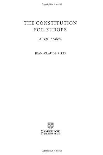 Constitution For Europe 1st Edition Jeanclaude Piris