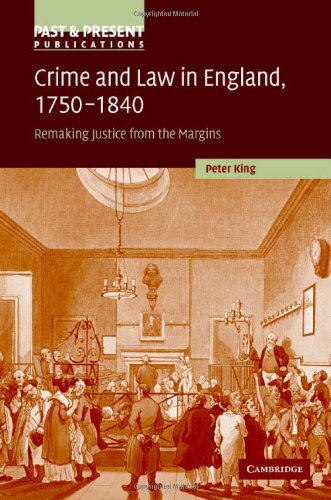 Crime And Law In England 17501840 Peter King