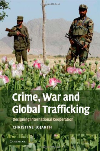 Crime War Global Trafficking 1st Edition Christine Jojarth Phd