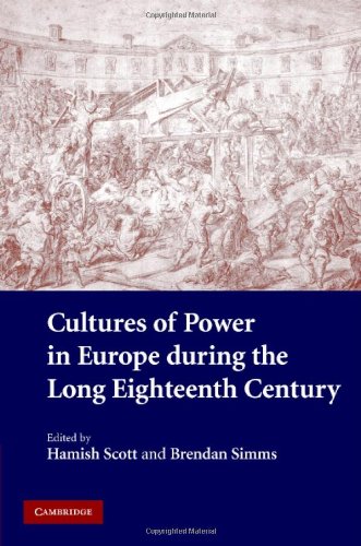 Cultures Power Europe 18th Cen 1st Edition Hamish Scott Brendan Simms