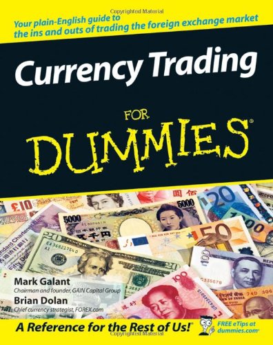 Currency Trading For Dummies Mark Galant Brian Dolan