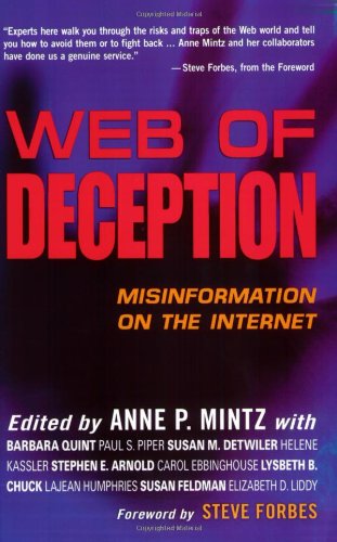 Web Of Deception Misinformation On The Internet 1st Edition Anne P Mintz