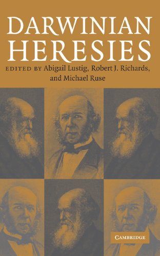 Darwinian Heresies Abigail Lustig Robert J Richards Michael Ruse