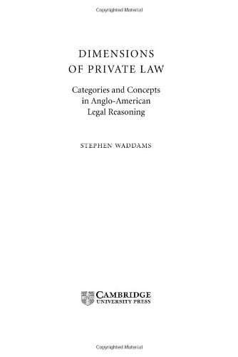 Dimensions Of Private Law Categories And Concepts In Angloamerican Legal Reasoning Stephen Waddams