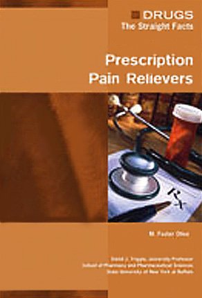 Prescription Pain Relievers M Foster Olive