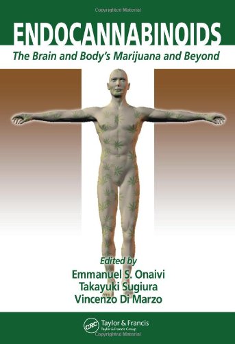 Endocannabinoids The Brain And Bodys Marijuana And Beyond 1st Edition Onaivi Emmanuel S Ed Sugiura Takayukied Di Marzo Vincenzo Ed
