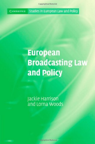 European Broadcasting Law And Policy 1st Edition Jackie Harrison