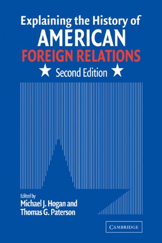 Explaining History American Foreign Relations 2nd Edition Michael J Hogan