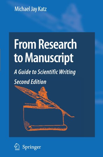 From Research To Manuscript A Guide To Scientific Writing Michael Jay Katz 2nd Michael Jay Katz